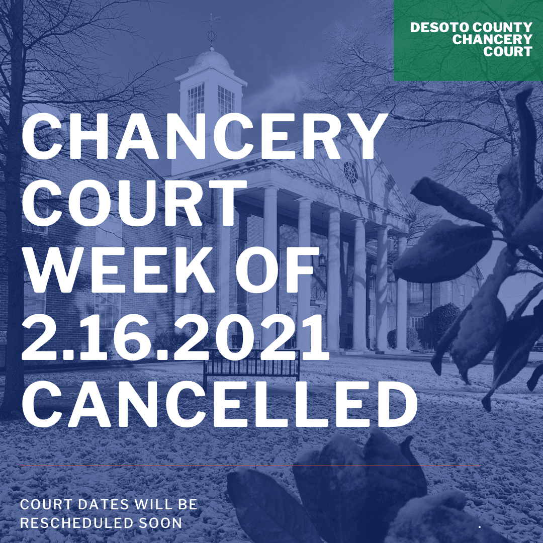 Chancery Court Cancelled 2/16/2021 